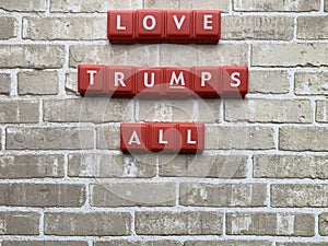 Love Trumps All